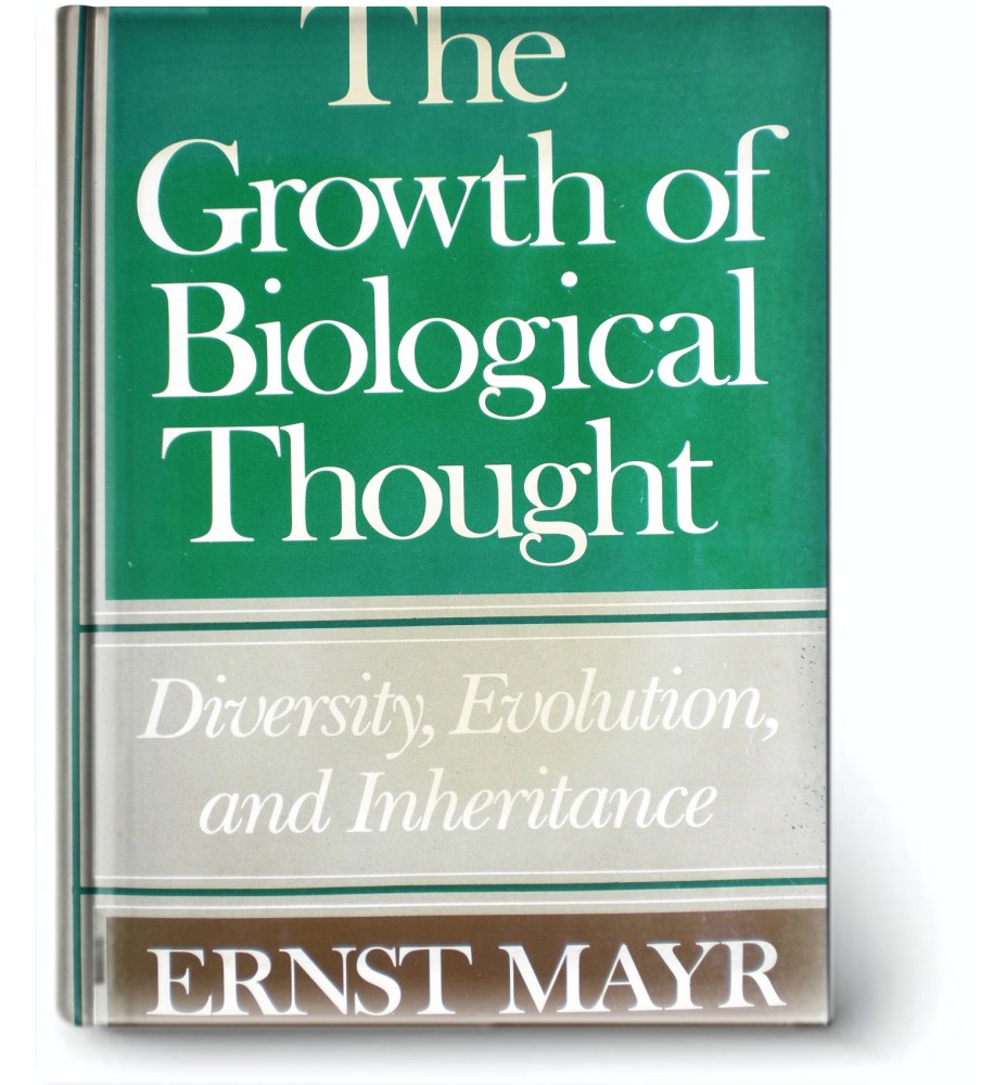 The Growth of Biological Thought