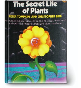 The Secret Life of Plants