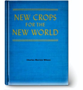 New Crops for the New World