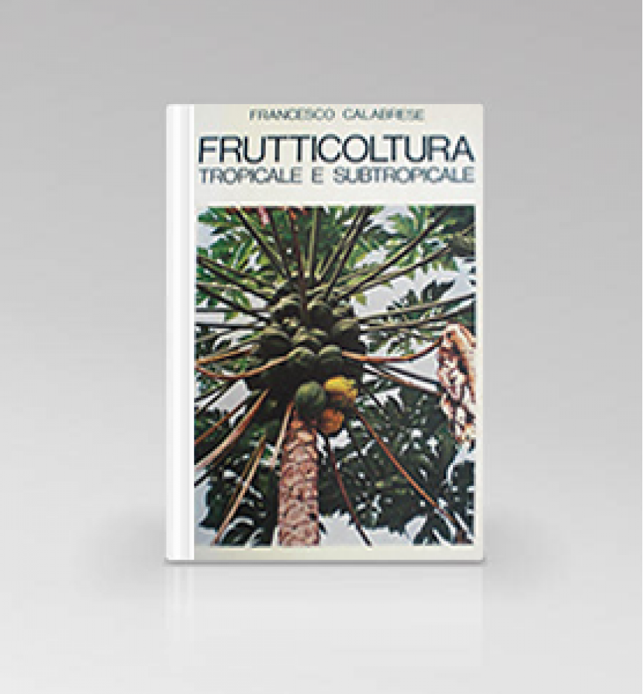 Fruticoltura: Tropicale e Subtropicale