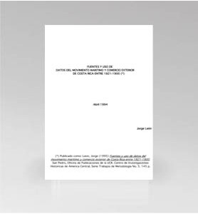 Fuentes y uso de datos del movimiento marítimo y comercio exterior de Costa Rica entre 1821 -1900