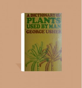 A Dictionary of Plants Used by Man