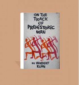 On the Track of Prehistoric Man