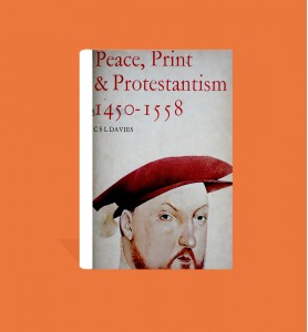 Peace, Print y Protestantism 1450-1558