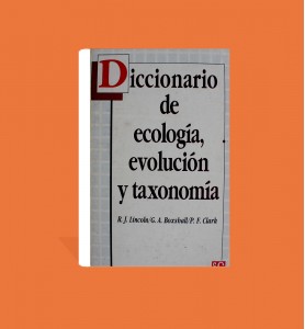 Diccionario de Ecología, Evolución y Taxonomía