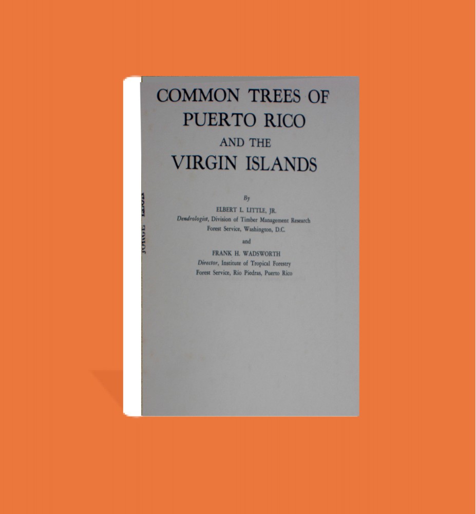 Common Trees of Puerto Rico and the Virgin Islands