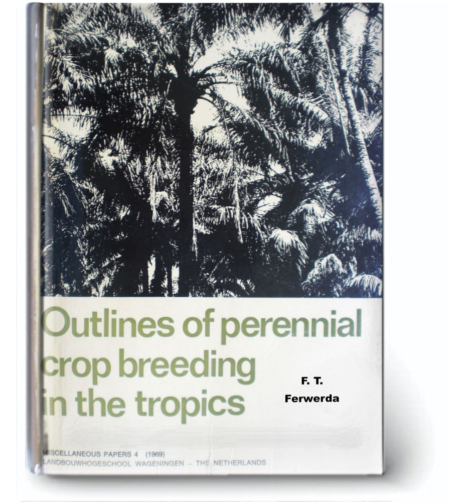 Outlines Of Perennial Crop Breeding In The Tropics